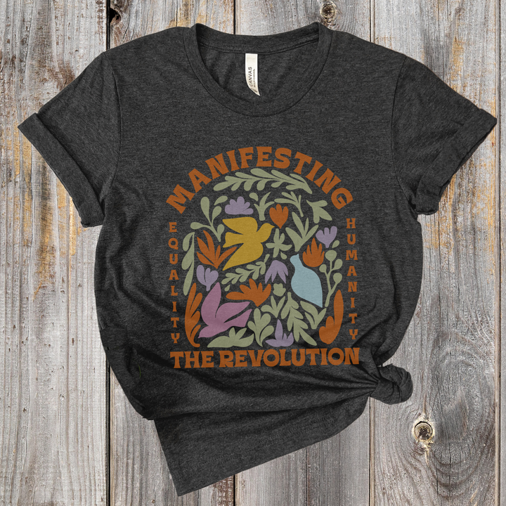 Manifesting The Revolution short sleeve tee