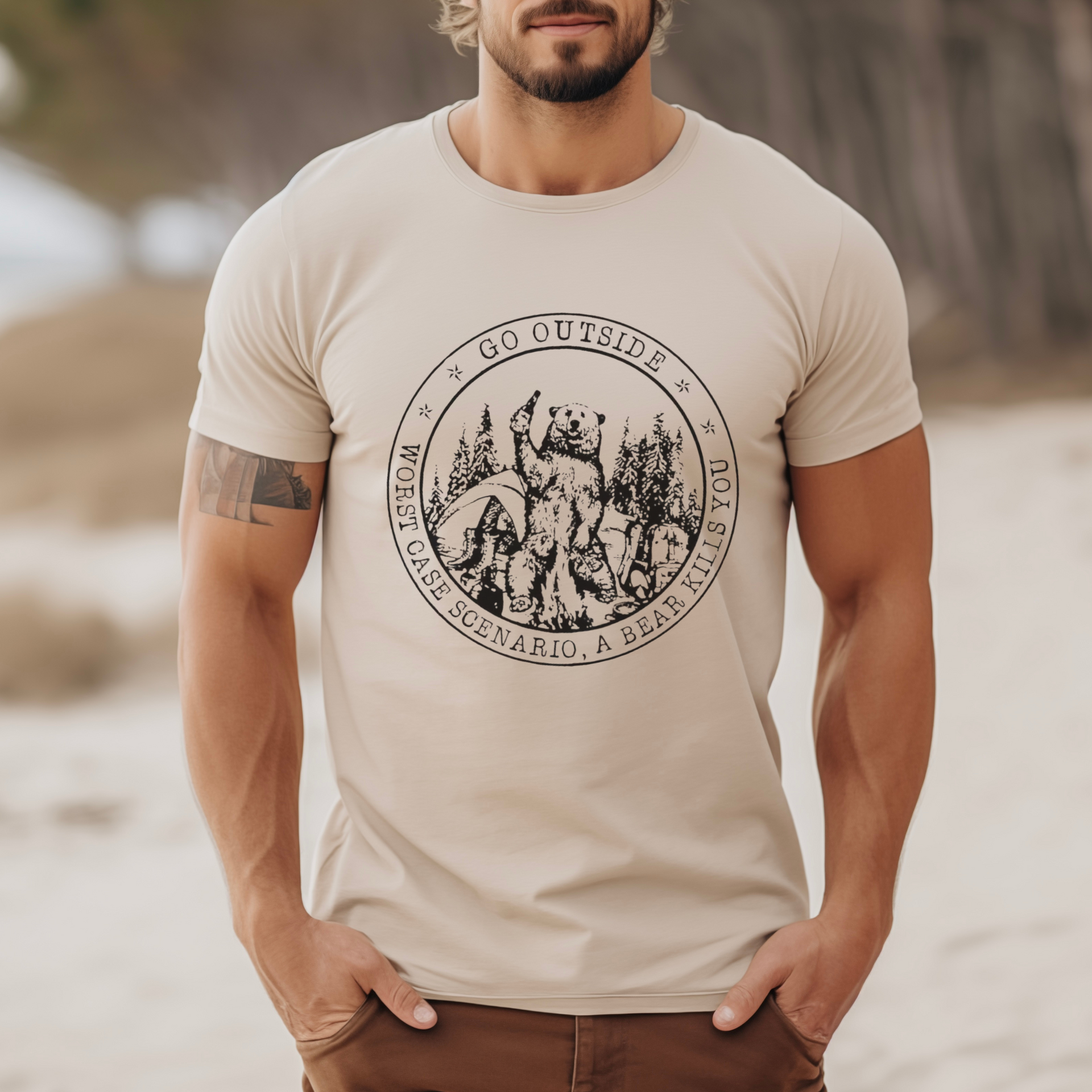 Go Outside…Worst Case Scenario A Bear Kills You short sleeve tee
