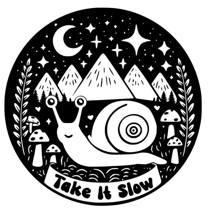 Take It Slow sticker