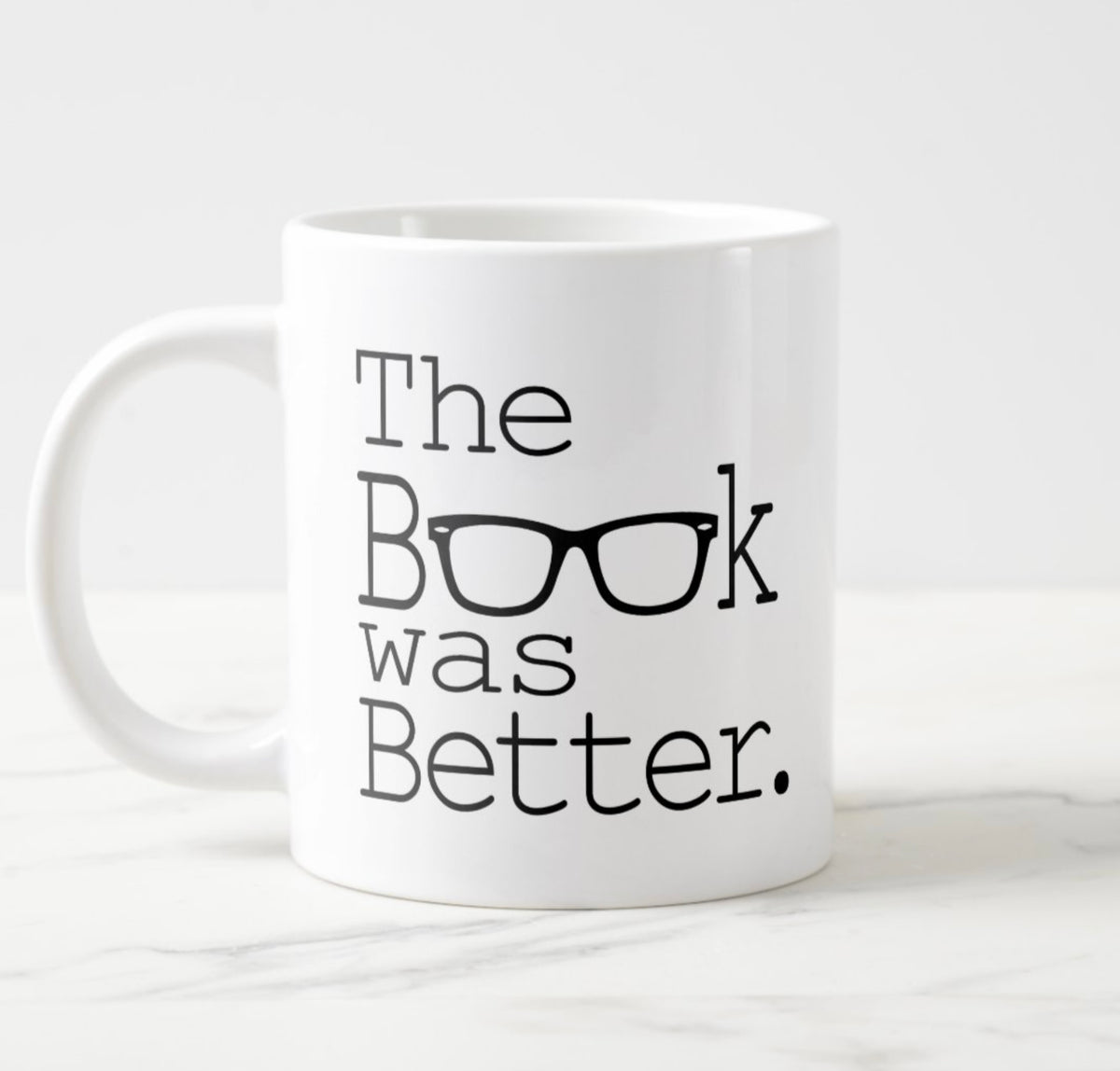 The Book Was Better jumbo mug