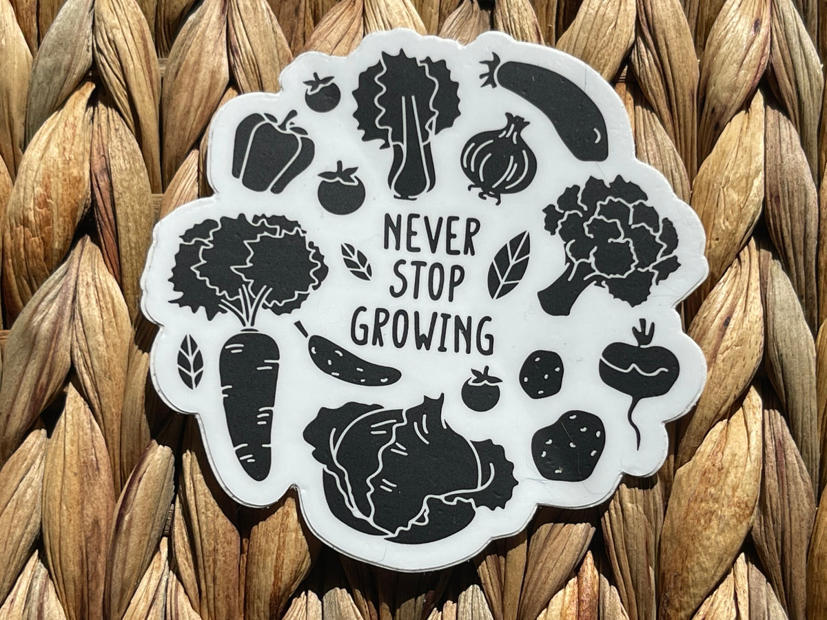 Never Stop Growing sticker