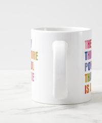 The Only Thing More Powerful Than Hate Is Love jumbo mug