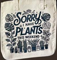 Sorry I Have Plants hemp-blend tote (natural)