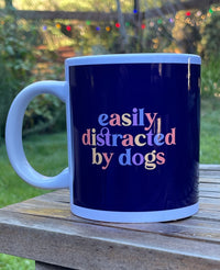 Easily Distracted By Dogs jumbo mug