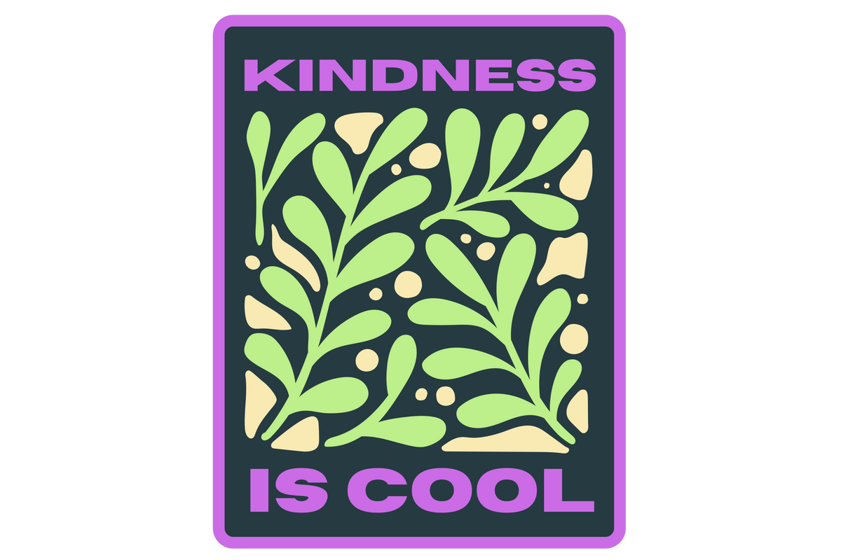 Kindness Is Cool sticker