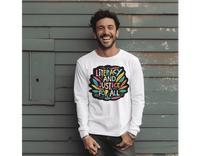 Literacy And Justice For All long sleeve tee