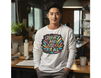 Literacy And Justice For All long sleeve tee
