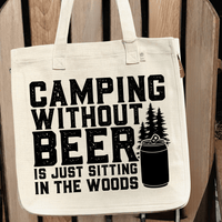 Camping Without Beer Is Just Sitting In The Woods hemp-blend tote (natural)